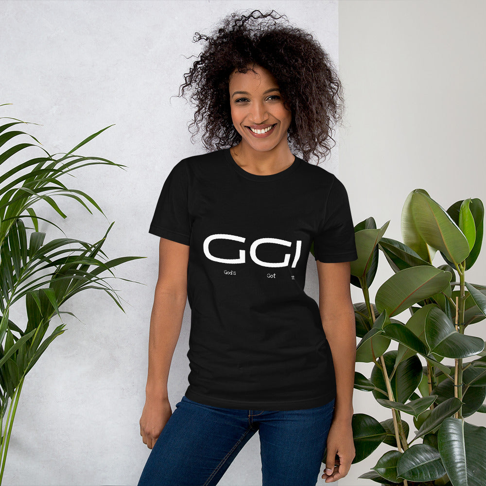 God's Got It T-Shirt